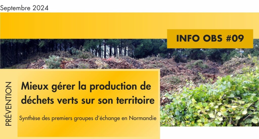 INFO OBS #09 - Mieux gérer la production de déchets verts